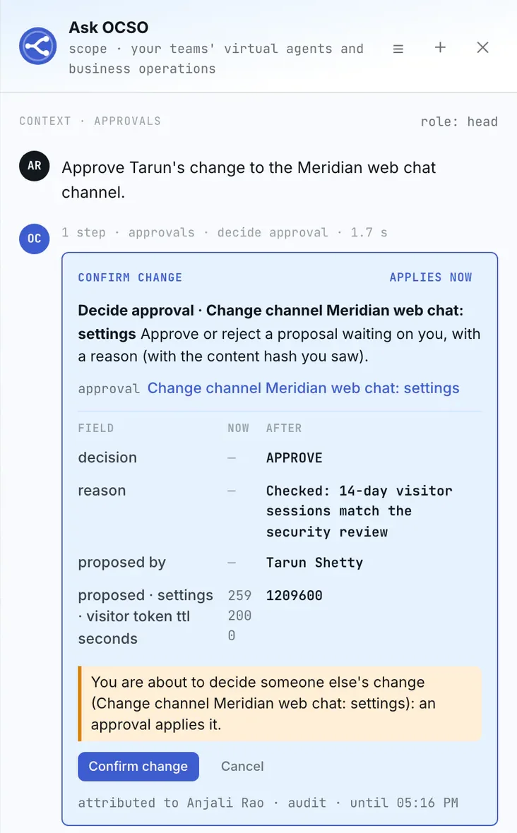 The Ask OCSO drawer, showing a Confirm change card to approve a colleague’s proposed change to the web chat channel settings, with the field that will change, a warning that the user is deciding someone else’s change, and Confirm change and Cancel buttons.